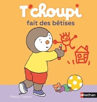  Achetez le livre d'occasion T'choupi fait des bêtises de Thierry Courtin sur Livrenpoche.com 