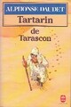  Achetez le livre d'occasion Tartarin de Tarascon de Alphonse Daudet sur Livrenpoche.com 