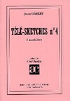  Achetez le livre d'occasion Télé-sketches N°4 sur Livrenpoche.com 