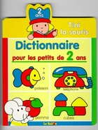  Achetez le livre d'occasion Tini la souris dictionnaire petits de 2 ans sur Livrenpoche.com 