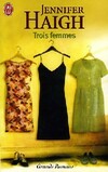  Achetez le livre d'occasion Trois femmes sur Livrenpoche.com 