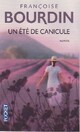  Achetez le livre d'occasion Un été de canicule de Françoise Bourdin sur Livrenpoche.com 