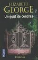  Achetez le livre d'occasion Un goût de cendres de Elizabeth George sur Livrenpoche.com 
