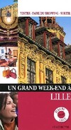  Achetez le livre d'occasion Un grand week-end à Lille sur Livrenpoche.com 