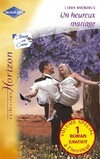  Achetez le livre d'occasion Un heureux mariage / La douceur d'aimer sur Livrenpoche.com 