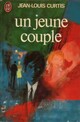  Achetez le livre d'occasion Un jeune couple de Jean-Louis Curtis sur Livrenpoche.com 