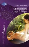 Achetez le livre d'occasion Un troublant corps à corps sur Livrenpoche.com 