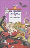  Achetez le livre d'occasion Un vampire à l'école sur Livrenpoche.com 