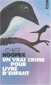  Achetez le livre d'occasion Un vrai crime pour livre d'enfant sur Livrenpoche.com 