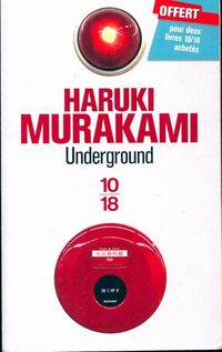  Achetez le livre d'occasion Underground de Haruki Murakami sur Livrenpoche.com 
