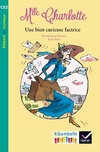  Achetez le livre d'occasion Une aventure de Mlle Charlotte Tome III : Une bien curieuse factrice sur Livrenpoche.com 