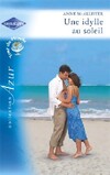  Achetez le livre d'occasion Une idylle au soleil sur Livrenpoche.com 