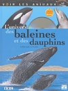  Achetez le livre d'occasion Univers des baleines et des dauphins sur Livrenpoche.com 