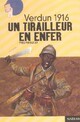  Achetez le livre d'occasion Verdun 1916 : Un tirailleur en enfer de Yves Pinguilly sur Livrenpoche.com 