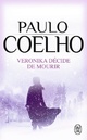  Achetez le livre d'occasion Veronika décide de mourir de Paulo Coelho sur Livrenpoche.com 