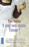  Achetez le livre d'occasion Y avez-vous dansé Toinou ? sur Livrenpoche.com 