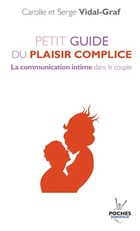  Achetez le livre d'occasion n°19 Petit guide du plaisir complice sur Livrenpoche.com 
