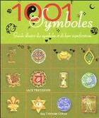  Achetez le livre d'occasion 1001 Symboles sur Livrenpoche.com 