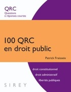 Achetez le livre d'occasion 100 QRC en droit public. Questions à réponses courtes sur Livrenpoche.com 