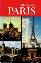  Achetez le livre d'occasion 100 heures à Paris sur Livrenpoche.com 