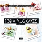  Achetez le livre d'occasion 100% mug cakes sur Livrenpoche.com 