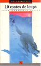  Achetez le livre d'occasion 10 contes de loups de Collectif sur Livrenpoche.com 