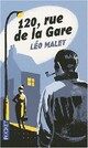  Achetez le livre d'occasion 120, rue de la gare de Léo Malet sur Livrenpoche.com 