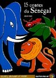  Achetez le livre d'occasion 15 contes du Sénégal de Jean Muzi sur Livrenpoche.com 