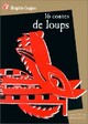  Achetez le livre d'occasion 16 contes de loups de Brigitte Coppin sur Livrenpoche.com 