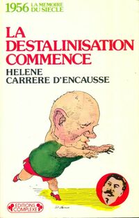  Achetez le livre d'occasion 1956, la déstalinisation commence de Hélène Carrère d'Encausse sur Livrenpoche.com 