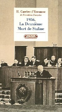  Achetez le livre d'occasion 1956, la deuxième mort de Staline de Hélène Carrère d'Encausse sur Livrenpoche.com 