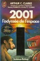  Achetez le livre d'occasion 2001 : L'odyssée de l'espace de Arthur-C-Clarke sur Livrenpoche.com 