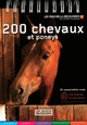  Achetez le livre d'occasion 200 chevaux et poneys de Hélène Montardre sur Livrenpoche.com 