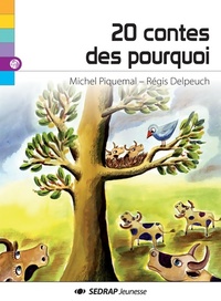 Achetez le livre d'occasion 20 Contes des pourquoi ou d'origine abracadabrantesque de Régis Delpeuch sur Livrenpoche.com 