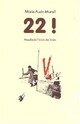  Achetez le livre d'occasion 22 ! de Marie-Aude Murail sur Livrenpoche.com 