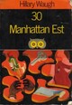  Achetez le livre d'occasion 30 Manhattan Est de Hilary Waugh sur Livrenpoche.com 