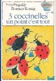  Achetez le livre d'occasion 3 Coccinelles, un point c'est tout de Yves Pinguilly sur Livrenpoche.com 