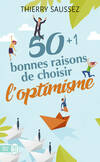  Achetez le livre d'occasion 50+1 bonnes raisons de choisir l'optimisme sur Livrenpoche.com 