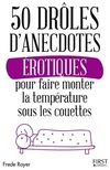  Achetez le livre d'occasion 50 drôles d'anecdotes érotiques pour faire monter la température sous les couettes sur Livrenpoche.com 