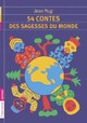  Achetez le livre d'occasion 54 Contes des sagesses du monde de Jean Muzi sur Livrenpoche.com 