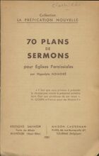  Achetez le livre d'occasion 70 plans de sermons pour eglises paroissiales  sur Livrenpoche.com 