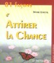 Achetez le livre d'occasion 81 façons d'attirer la chance de Marie Borrel sur Livrenpoche.com 