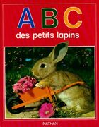  Achetez le livre d'occasion ABC des petits lapins sur Livrenpoche.com 