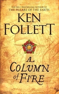  Achetez le livre d'occasion A column of fire de Ken Follett sur Livrenpoche.com 