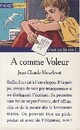  Achetez le livre d'occasion A comme Voleur de Jean-Claude Mourlevat sur Livrenpoche.com 