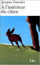  Achetez le livre d'occasion A l'intérieur du chien de Jacques Tournier sur Livrenpoche.com 