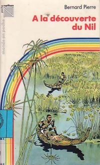  Achetez le livre d'occasion A la découverte du Nil de Bernard Pierre sur Livrenpoche.com 