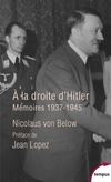  Achetez le livre d'occasion A la droite d'Hitler. Mémoires 1937-1945 sur Livrenpoche.com 