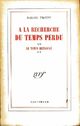  Achetez le livre d'occasion A la recherche du temps perdu Tome XV : Le temps retrouvé Tome II de Marcel Proust sur Livrenpoche.com 