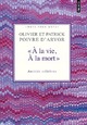  Achetez le livre d'occasion A la vie à la mort. Amitiés célèbres de Patrick Poivre d'Arvor sur Livrenpoche.com 